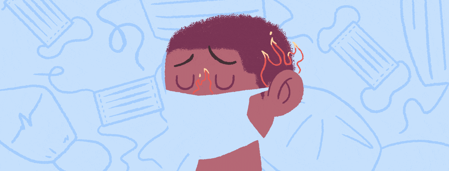 A non-binary black person with short cropped hair wearing a mask. Around their ears and nose are flames from irritation.