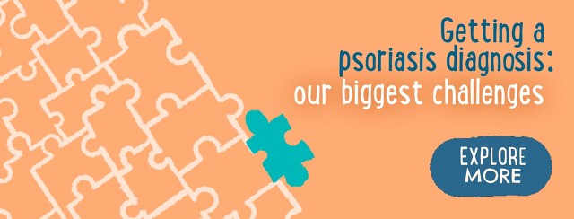 Getting a Psoriasis Diagnosis: Our Biggest Challenges image