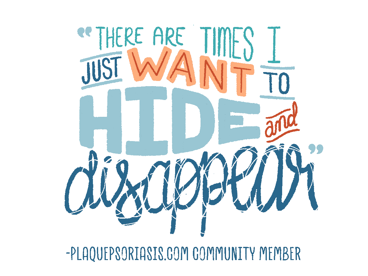 A hand-lettered quote that reads, There are times I just want to hide and disappear.